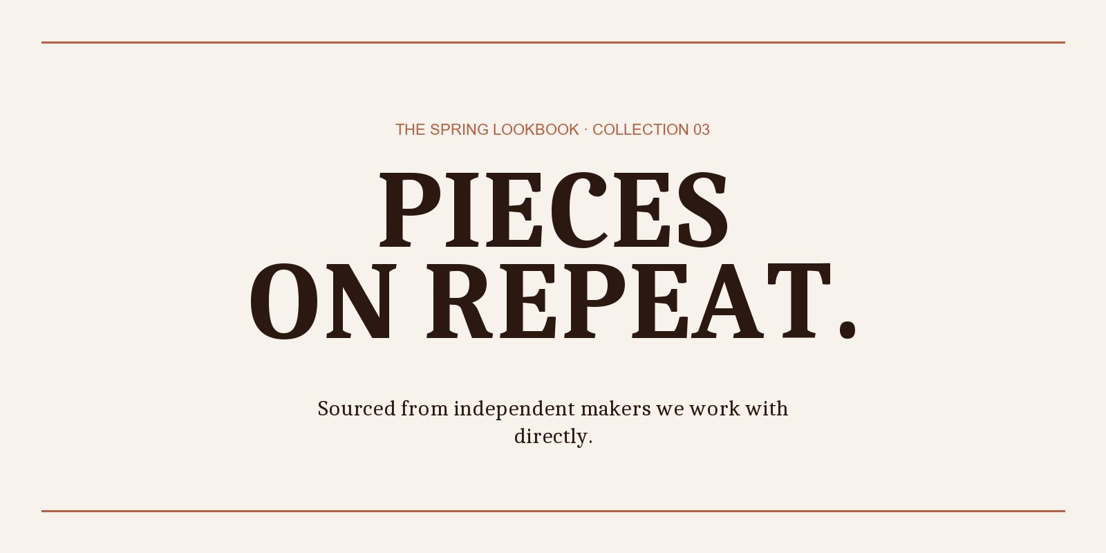 The Spring Lookbook &mdash; Pieces you'll wear on repeat